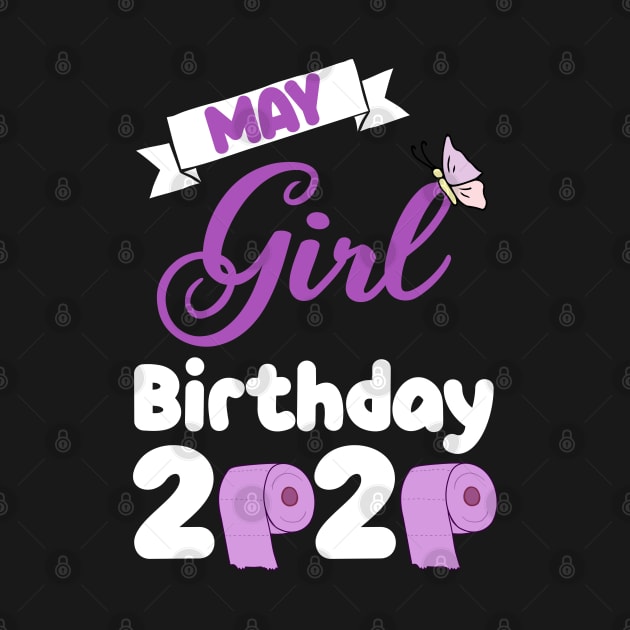 May girl birthday 2020 quarantine purple by afmr.2007@gmail.com