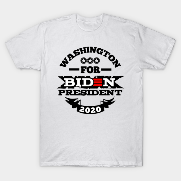 Washington for biden - Joe Biden - T-Shirt