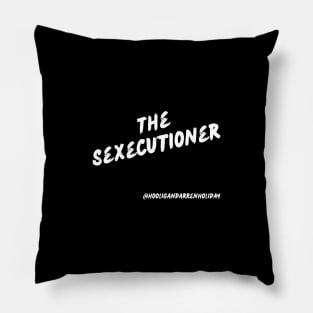 Sexecutioner Pillow