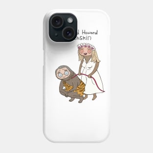 Carole And Howard Slothskin Phone Case