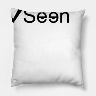 Seen Pillow