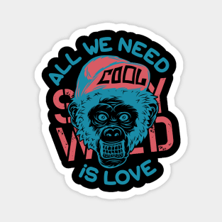 All we need is love Magnet