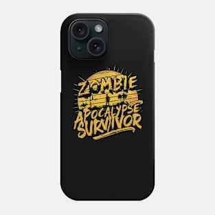 Zombie Apocalypse Survivor Phone Case