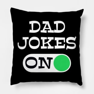 Dad Jokes Mode always ON Father’s Day gift Pillow