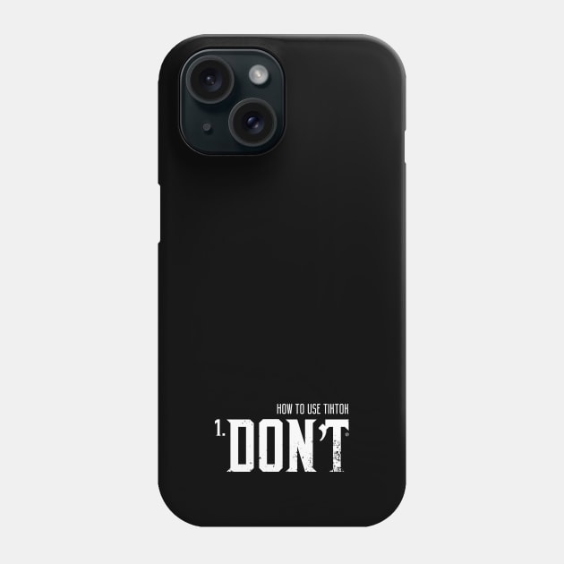 Don't Phone Case by BadBox