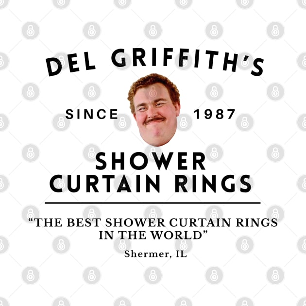 Del Griffith's Shower Curtain Rings - Shermer, IL Since 1987 by BodinStreet