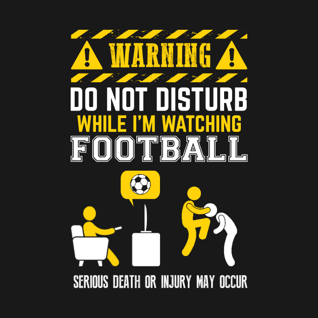 Warning Do Not Disturb: Football by obet619315