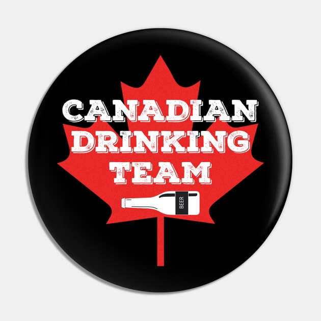 Canada National Drinking Team - Canadian Beer Pride Pin by ozalshirts