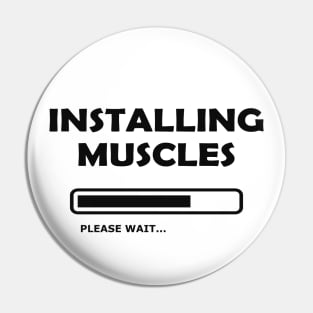 Bodybuilder - Installing Muscles please wait Pin