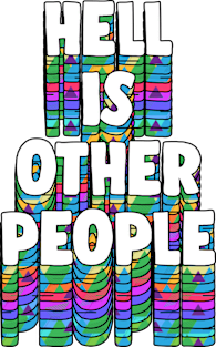 Hell Is Other People - Nihilist 80s Aesthetic Design Statement Magnet