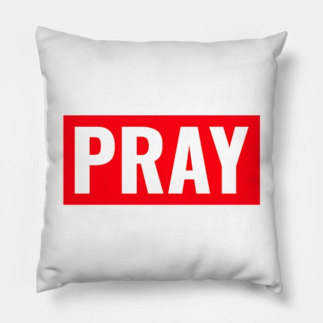 Pray - Christian Pillow by ChristianShirtsStudios