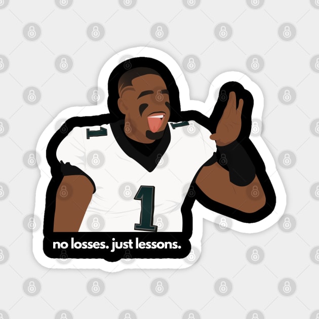 No Losses. Just Lesson. Jalen Hurts - Philadelphia Eagles Magnet by SportCulture