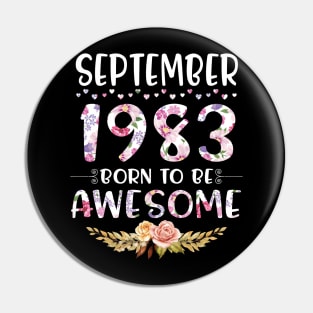 September 1983 Born To Be Awesome Happy Birthday 37 Years old to me you mommy sister daughter Pin