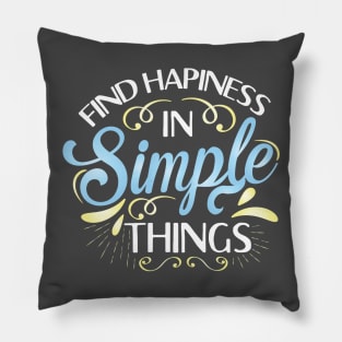 Simple Things Pillow