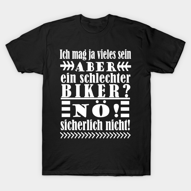 Biken Mountainbike Downhill Spruch - Mountainbike - T-Shirt | TeePublic