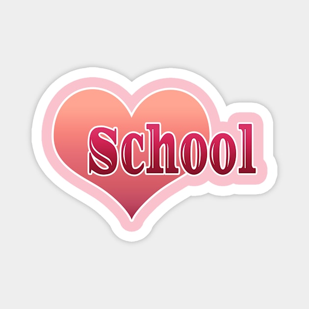 School Love Magnet by Creative Has