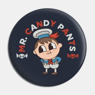 Mr. Candy Pants Pin