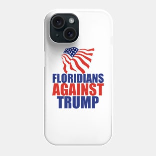 Floridians Against Trump Phone Case