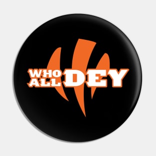 Who Dey All Dey Pin