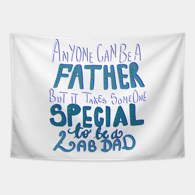 It Takes Someone Special to be a Lab Dad T-shirt Tapestry by PhantomDesign