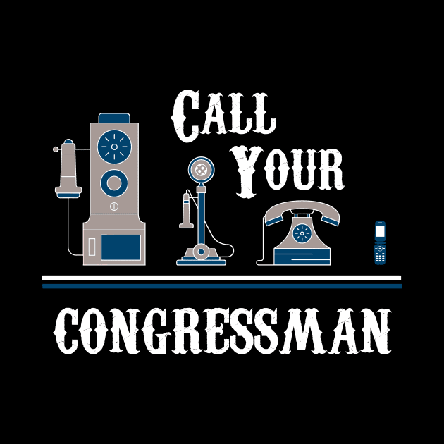 Call Your Congressman by TriHarder12