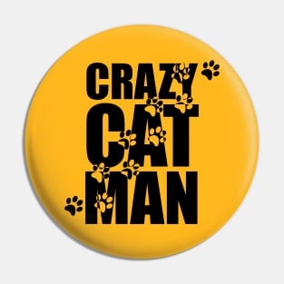 Crazy Cat Man (Light) Pin