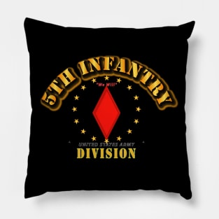 5th Infantry Division - We Will Pillow