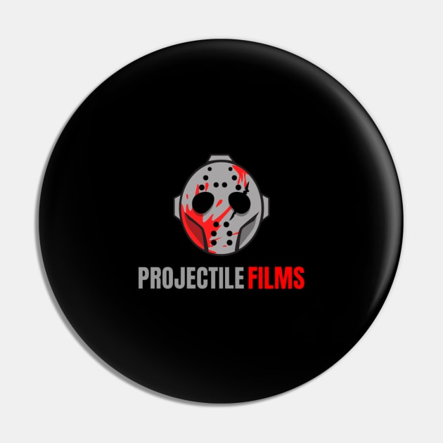 Projectile Films Pin by ProjectileFilms