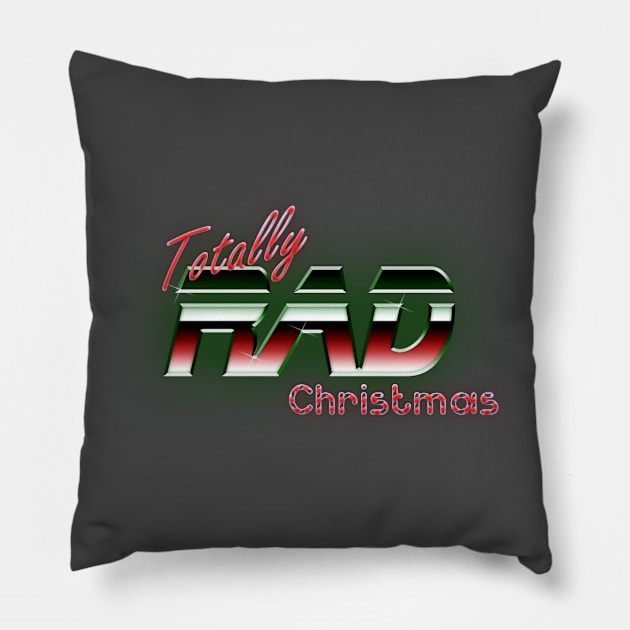 Totally Rad Logo Pillow by Totally Rad Christmas