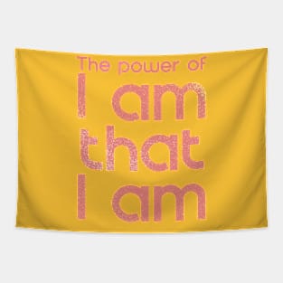 The power of I am quote Tapestry