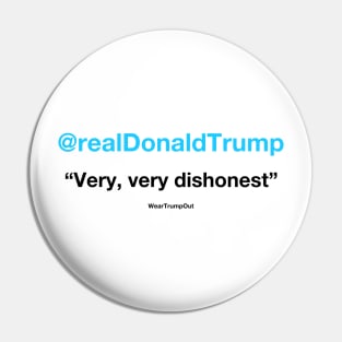 "Very, very dishonest" (blue/black text on light background) Pin