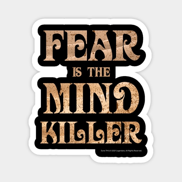 Fear Is The Mind Killer Classic Vintage Dune Quote Magnet by Dream Artworks