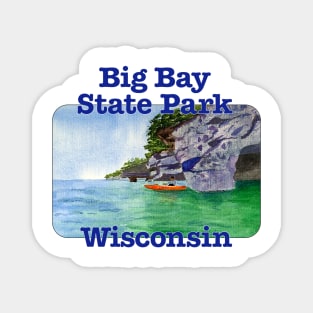 Big Bay State Park, Wisconsin Magnet