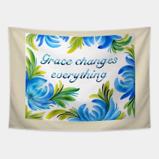 Grace Changes Everything Watercolor Painting Tapestry