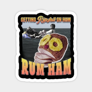 Rum Ham Bootlegger Magnet