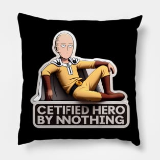 Saitama "Certified Hero by Doing Nothing". Pillow