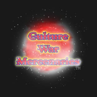 Culture War Mercenaries T-Shirt