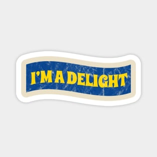 I’m a delight Retro Magnet