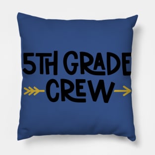 5th Grade Crew Funny Kids Back to School Pillow