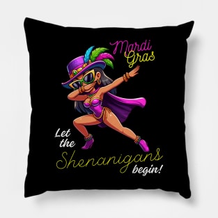 Let The Shenanigans Begin Pillow