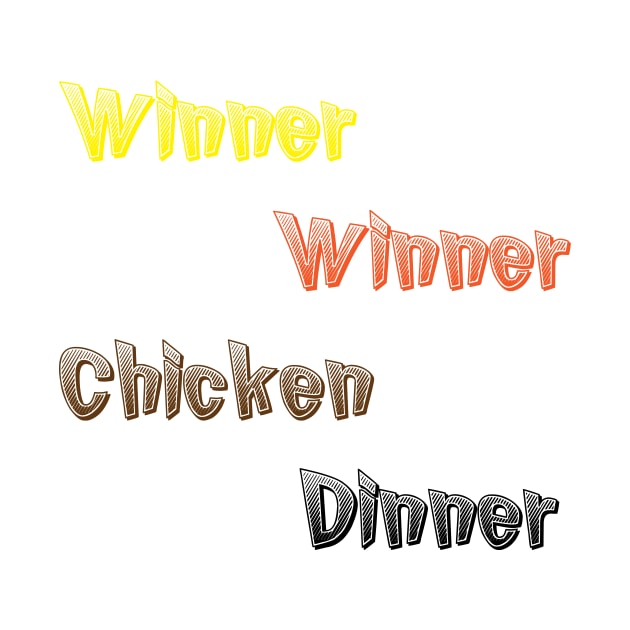 Winner, Winner, Chicken Dinner | Thanksgiving 2021 by Medotshirt