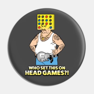 Head Games Pin