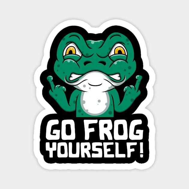 Funny Frog Go Frog Yourself! Gift Magnet by Alex21