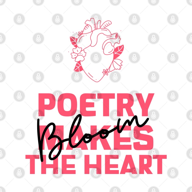 Poetry makes the Heart Bloom by TheWaySonic