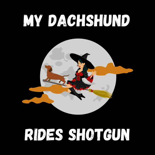 My Dachshund Rides Shotgun by Giftadism