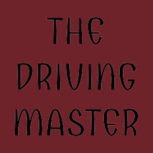 The Driving Master T-Shirt