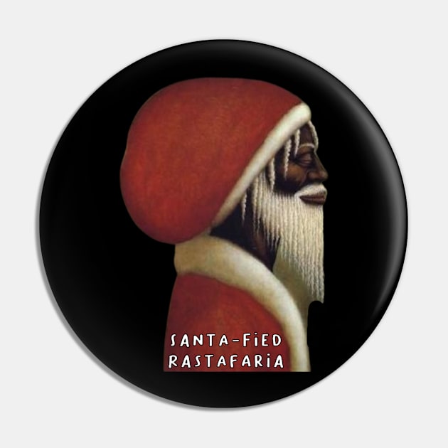 Santa-Fied Rastafaria Father Christmas Pin by Afroditees