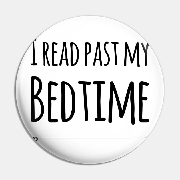 I Read Past My Bedtime Pin by JamDropKids