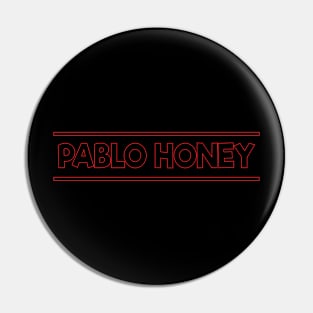 PABLO HONEY (radiohead) Pin