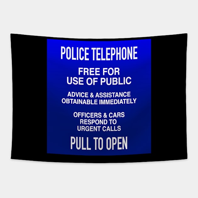 POLICE BOX SIGN Tapestry by KARMADESIGNER T-SHIRT SHOP